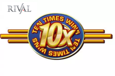 Ten Times Wins